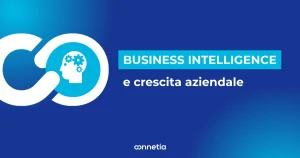 Business Intelligence e Crescita Aziendale